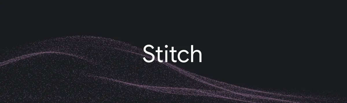 Google Stitch 2026 升级概览